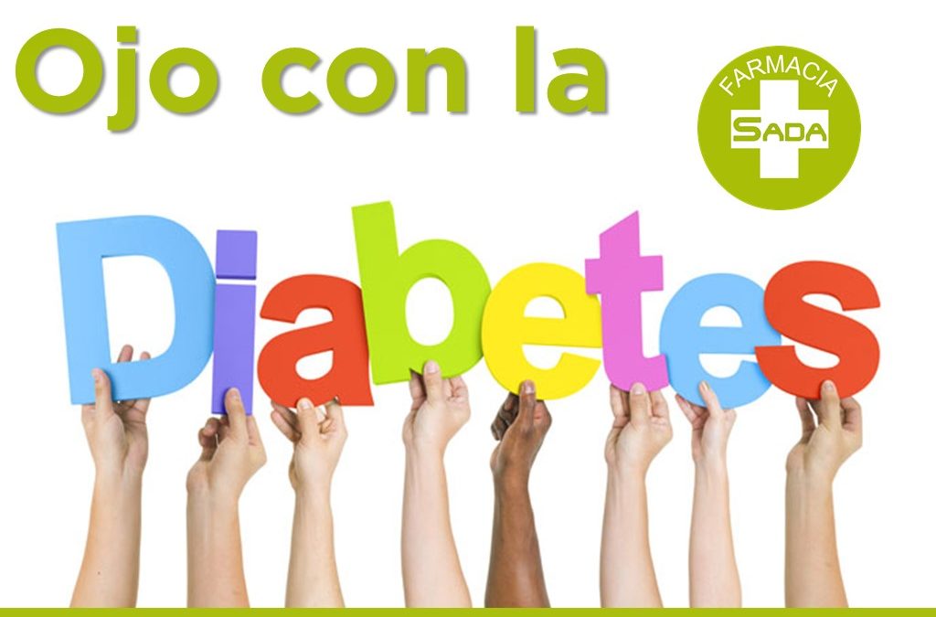 Ojo con la Diabetes