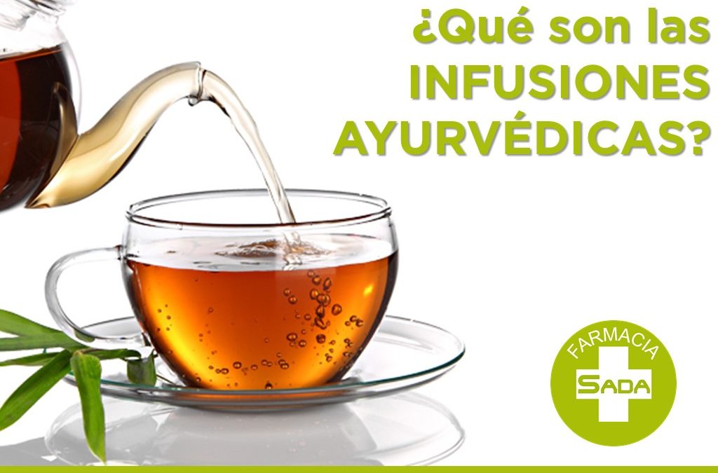 ¿Qué son Infusiones Ayurvédicas?