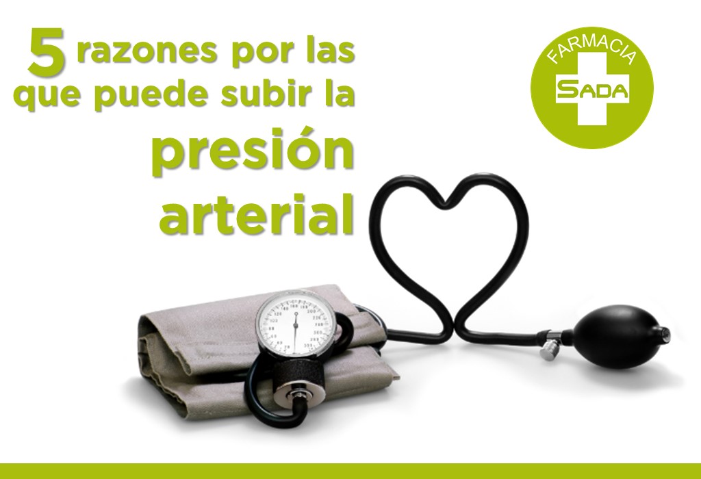 5 razones por las que puede subir la presión arterial