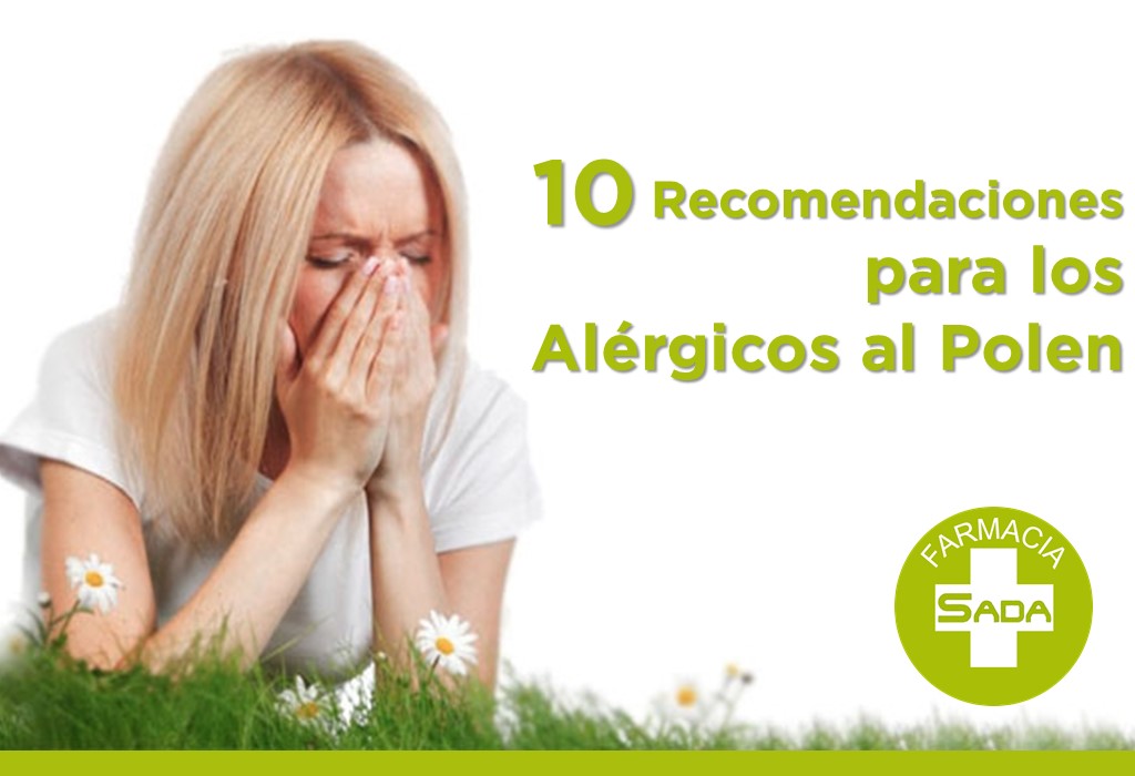 10 recomendaciones para los alérgicos al polen