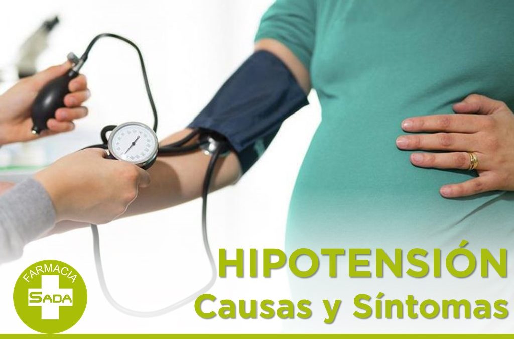 Hipotensión: algunas causas y síntomas