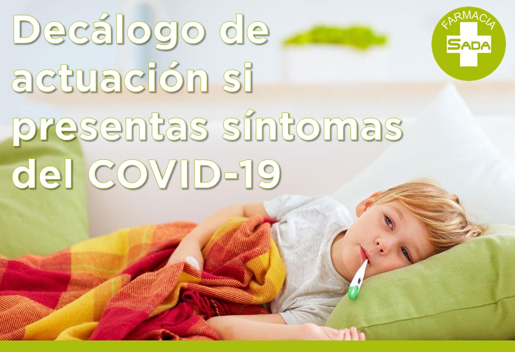 Decálogo sobre cómo actuar en caso de tener síntomas de COVID-19
