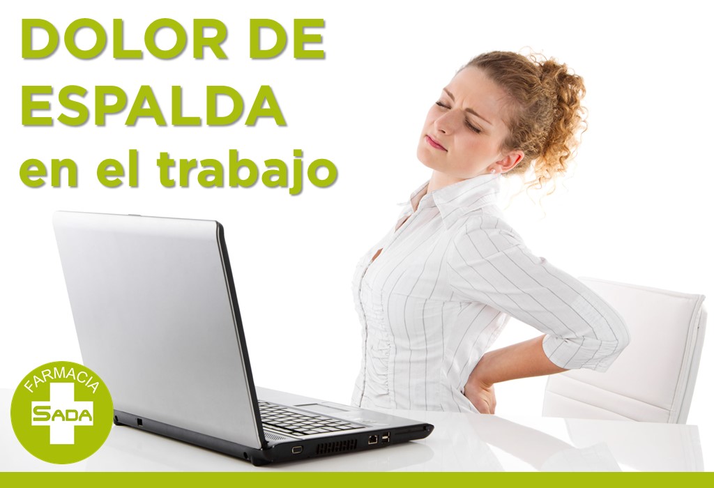Cómo prevenir el dolor de espalda en el trabajo